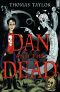 [Dan 01] • Dan and the Dead